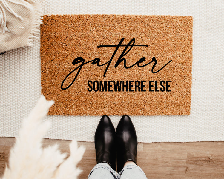 Gather Somewhere Else Doormat