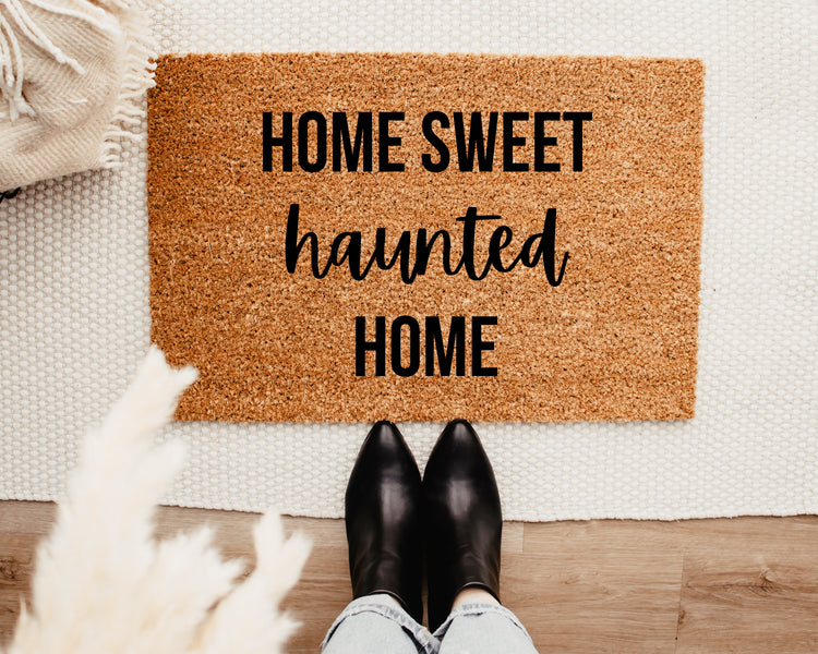 Home Sweet Haunted Home Doormat