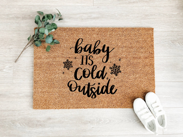 Baby It's Cold Outside Christmas Doormat