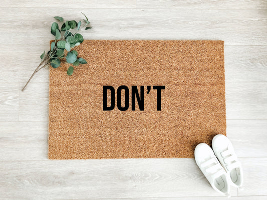 Don't Doormat