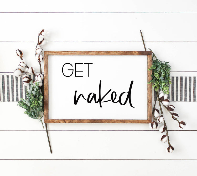 Get Naked Bathroom Sign