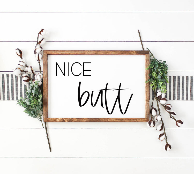 Nice Butt Bathroom Sign